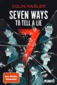 Hadler, Colin: Seven Ways to tell a lie
