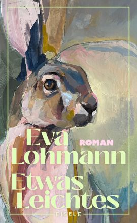 Eva Lohmann: Etwas Leichtes