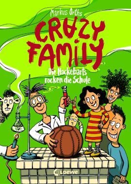 Markus Orths: Crazy Family Band 5