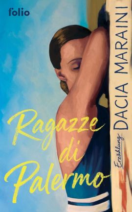 Dacia Maraini: Ragazze di Palermo