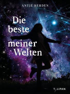Antje Herden: Die beste meiner Welten