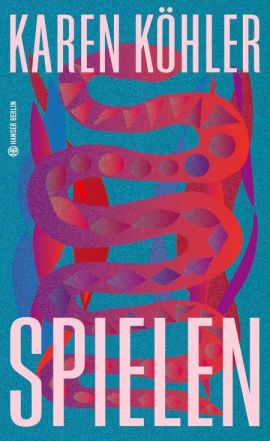 Köhler, Karen: Spielen