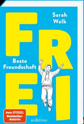 Welk, Sarah: Frei Beste Freundschaft